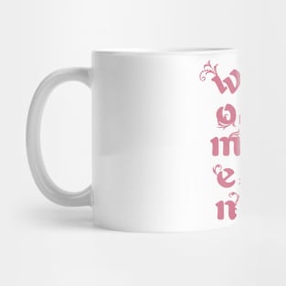 Women Inspirational in Soft Pink Mug